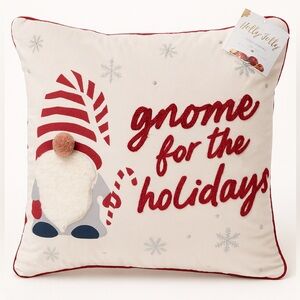 “Gnome for the Holidays” Decorative Pillow NWT